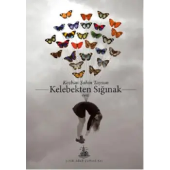 Kelebekten Sığınak