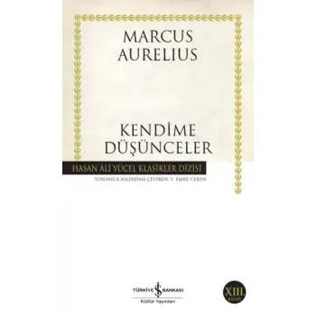 Kendime Düşünceler - Hasan Ali Yücel Klasikleri