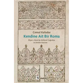 Kendine Ait Bir Roma