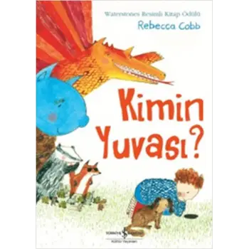 Kimin Yuvası?
