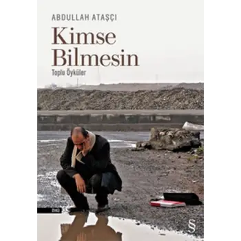 Kimse Bilmesin