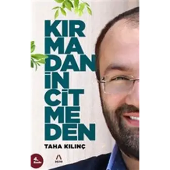 Kırmadan İncitmeden
