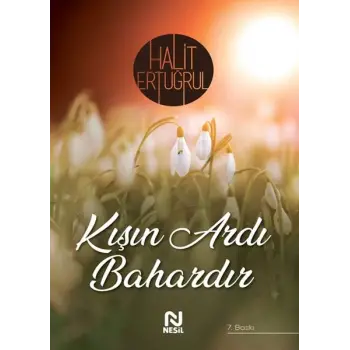 Kışın Ardı Bahardır