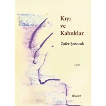 Kıyı ve Kabuklar