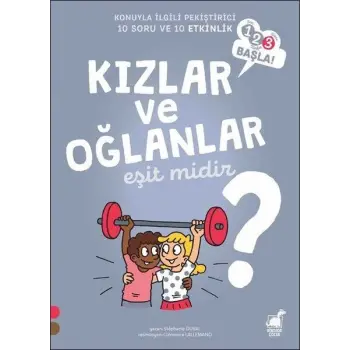 Kızlar ve Oğlanlar Eşit Midir? - 1 2 3 Başla Serisi