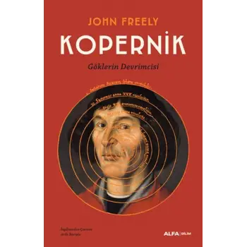 Kopernik - Göklerin Devrimcisi