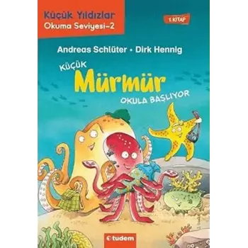 Küçük Mürmür Okula Başlıyor