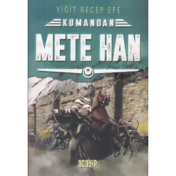 Kumandan Mete Han