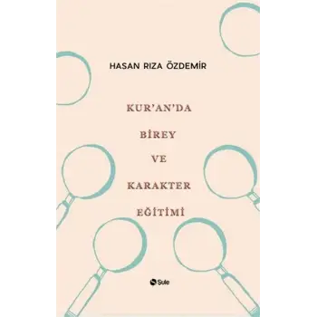 Kuranda Birey ve Karakter Eğitimi