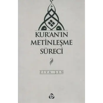 Kuranın Metinleşme Süreci
