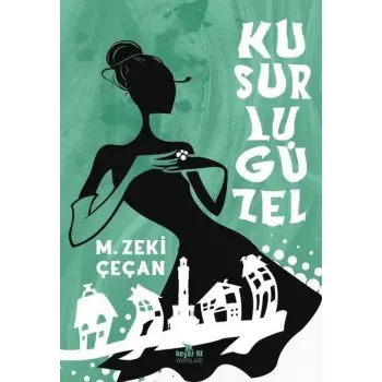 Kusurlu Güzel