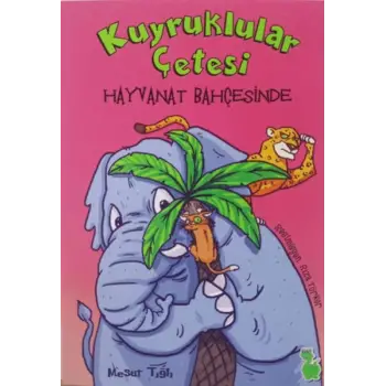 Kuyruklular Çetesi Hayvanat Bahçesinde