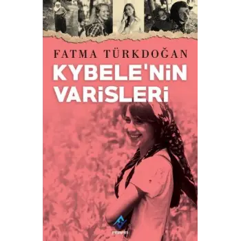 Kybelenin Varisleri