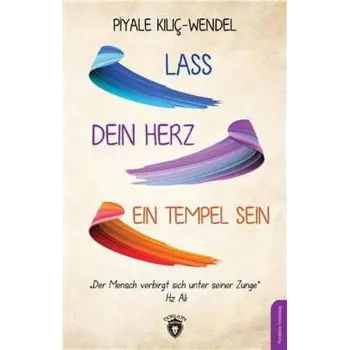 Lass Dein Herz Ein Tempel Sein