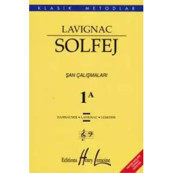 Lavıgnac Solfej 1A Şan Çalışmaları