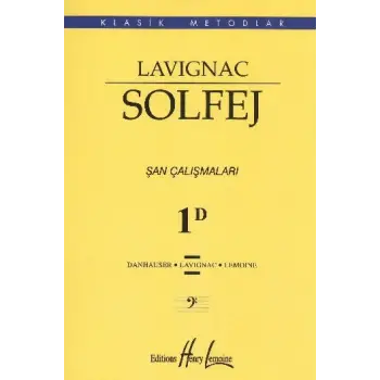 Lavignac Solfej 1D Şan Çalışmaları
