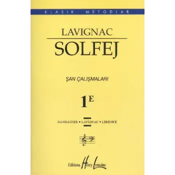 Lavignac Solfej 1E Şan Çalışmaları