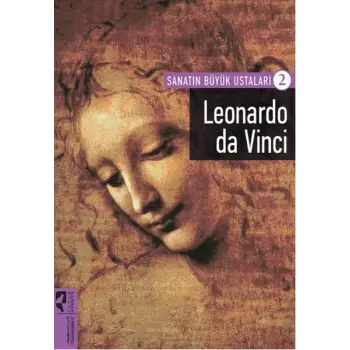 Leonardo da Vinci / Sanatın Büyük Ustaları 2