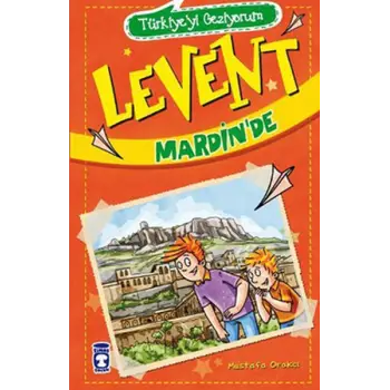 Levent Türkiyeyi Geziyorum - 01 Levent Mardinde