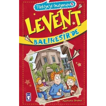Levent Türkiyeyi Geziyorum - 05 Levent Balıkesirde