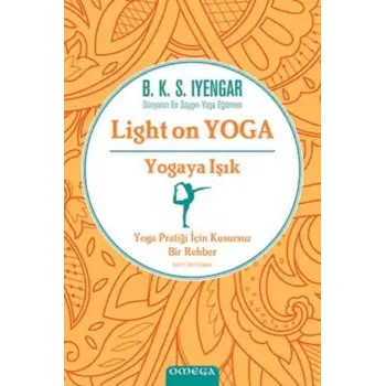 Light On Yoga - Yogaya Işık - Ciltli