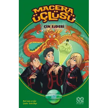 Macera Üçlüsü Çin Ejderi