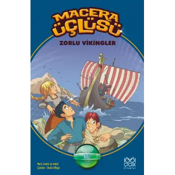 Macera Üçlüsü - Zorlu Vikingler