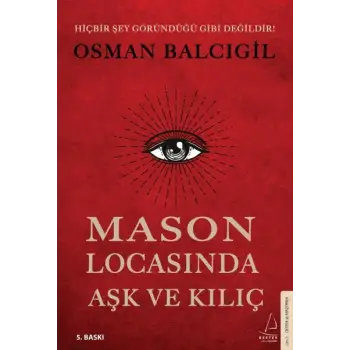 Mason Locasında Aşk ve Kılıç