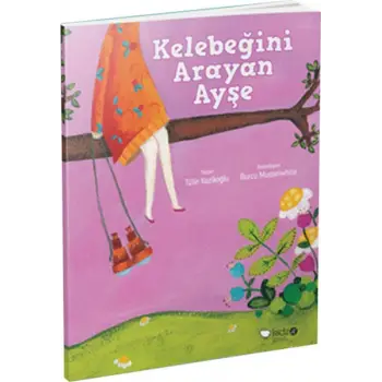 Meraklı Gezginler-Kelebeğini Arayan Ayşe