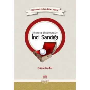 Mesnevi Bahçesinden İnci Sandığı