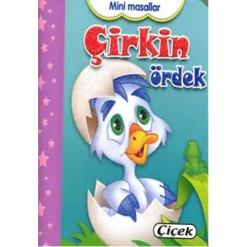 Mini Masallar - Çirkin Ördek