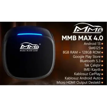 MMB WJAN-Q4W-HD MAX 4.0 Android 13, 8+128GB, HDMI Output Kablosuz-Wireless CarPlay