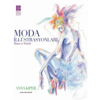 Moda İllüstrasyonları İlham ve Teknik