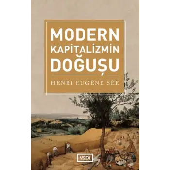 Modern Kapitalizmin Doğuşu