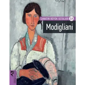 Modigliani - Sanatın Büyük Ustaları 18