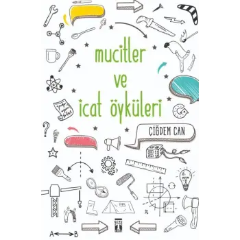 Mucitler ve İcat Öyküleri