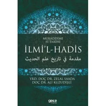 Mukaddime Fi Tarihi - İlmi’l- Hadis