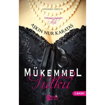 Mükemmel Tutku