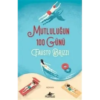 Mutluluğun 100 Günü