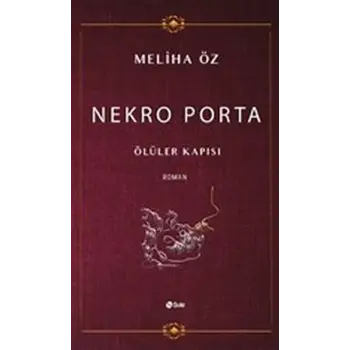Nekro Porta - Ölüler Kapısı