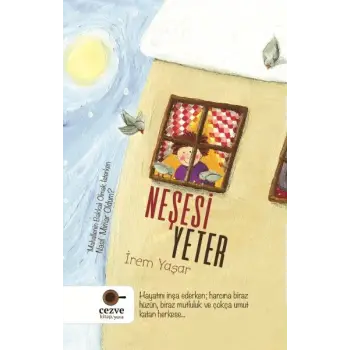 Neşesi Yeter