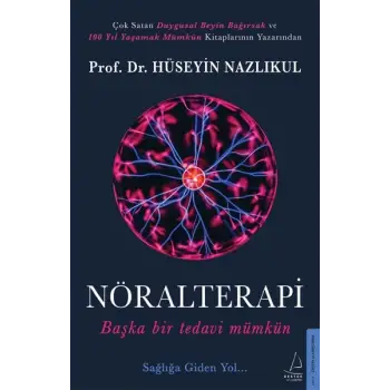 Nöralterapi - Başka Bir Tedavi Mümkün