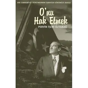 Onu Hak Etmek