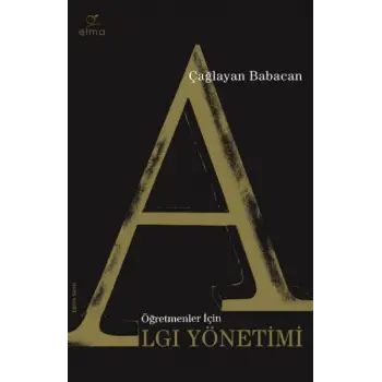 Öğretmenler İçin Algı Yönetimi