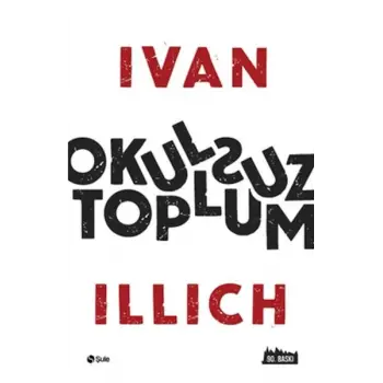 Okulsuz Toplum