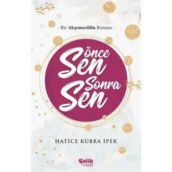 Önce Sen Sonra Sen