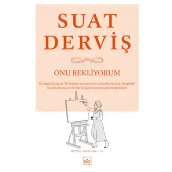 Onu Bekliyorum - Bütün Yapıtları 17