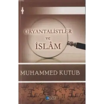 Oryantalistler ve İslam