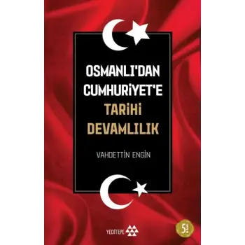 Osmanlıdan Cumhuriyete Tarihi Devamlılık