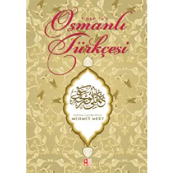Osmanlı Türkçesi - 7den 70e